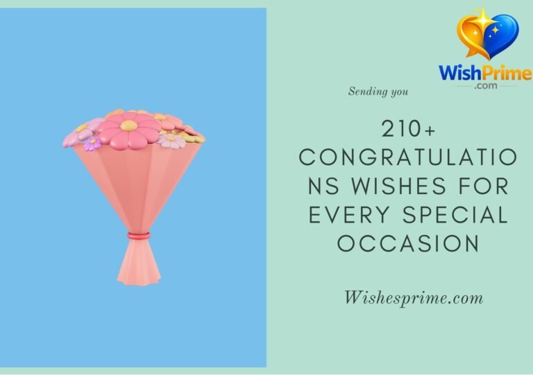 210+ Congratulations Wishes For Every Special Occasion